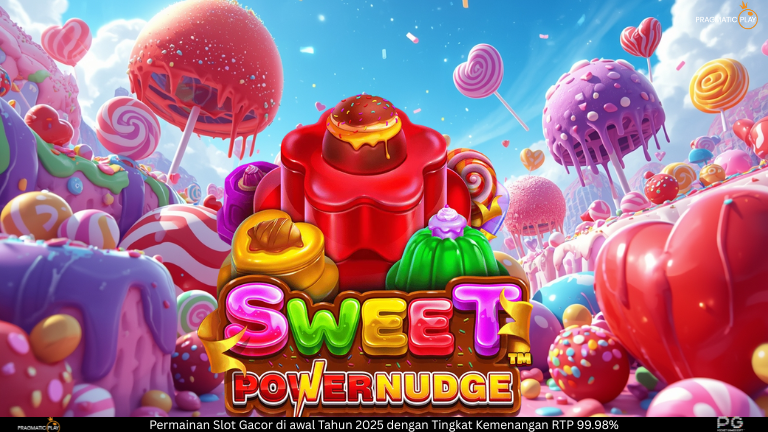 Sweet of Powernudge – Sensasi Gula dan Keberuntungan Slot